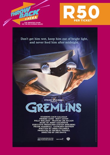 GREMLINS (THROWBACK CINEMA)