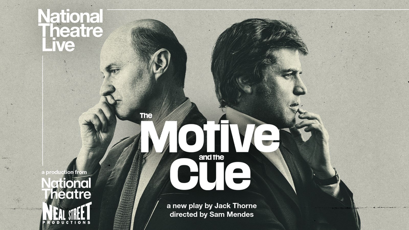 MOTIVE AND THE CUE, THE (NTLIVE)