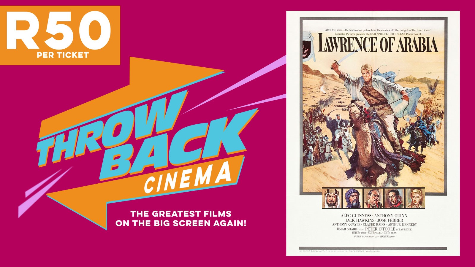 LAWRENCE OF ARABIA (THROWBACK)